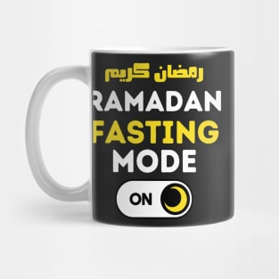 Funny Fasting Mode Is On Happy Ramadan 2022 Mug